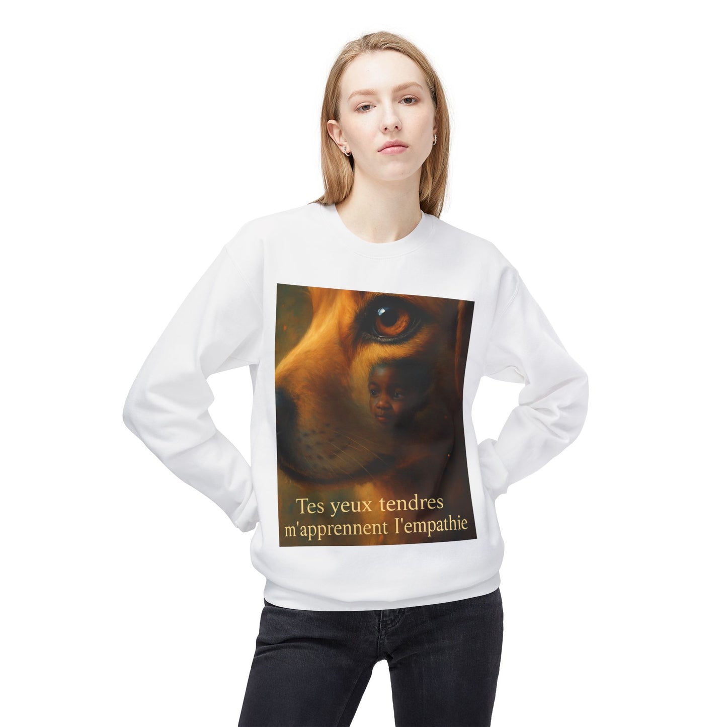 Sweat-shirt Unisexe « Tes yeux tendres m'apprennent l'empathie.» ( Collection Retour à l'enfance)