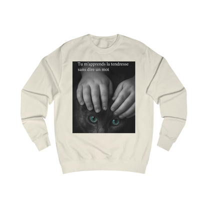 Sweat-shirt Unisexe « Tu m'apprends la tendresse sans dire un mot.» ( Collection Retour à l'enfance)