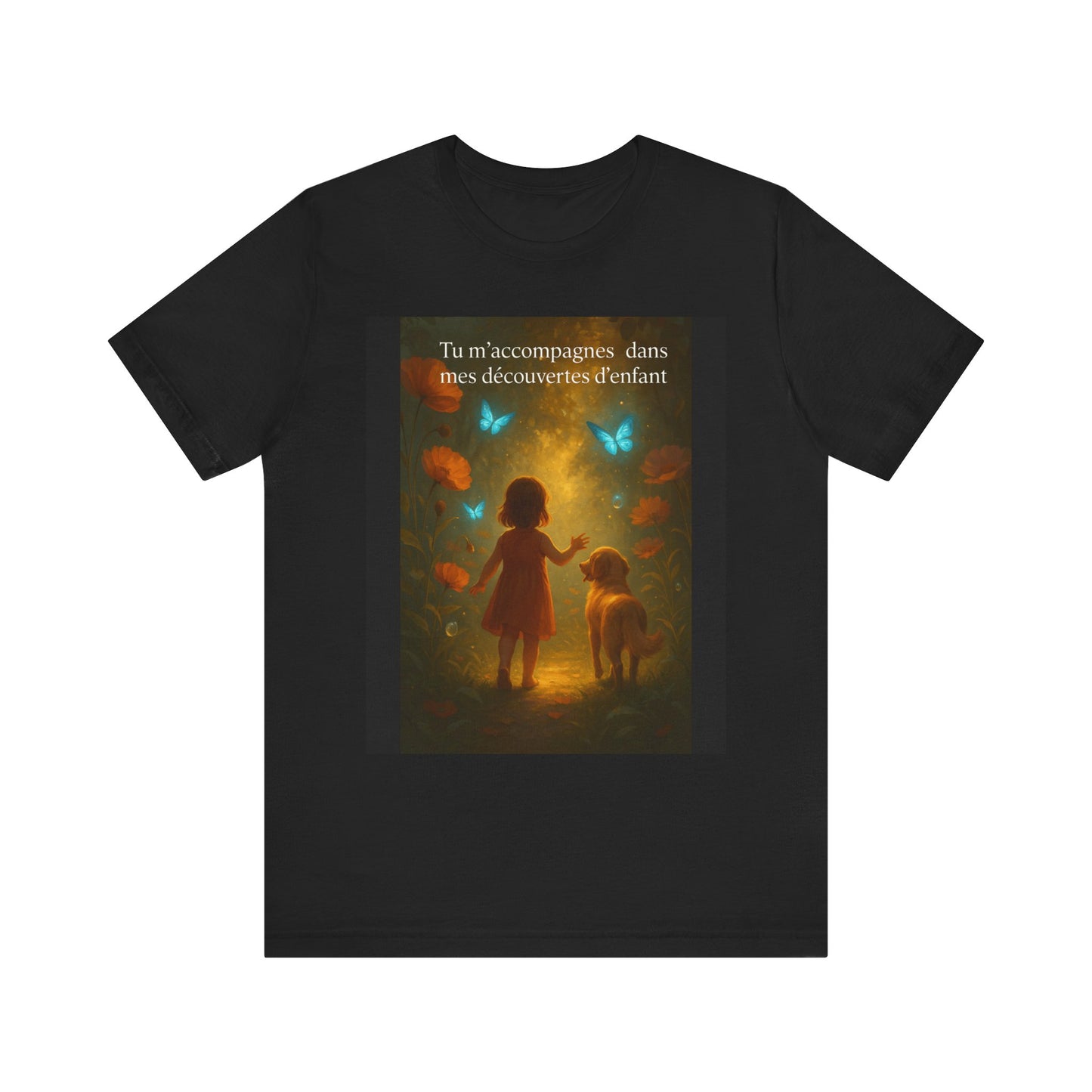 T-Shirt Unisexe  « Tu m'accompagnes dans mes découvertes d'enfant. » ( Collection Retour à l'enfance)