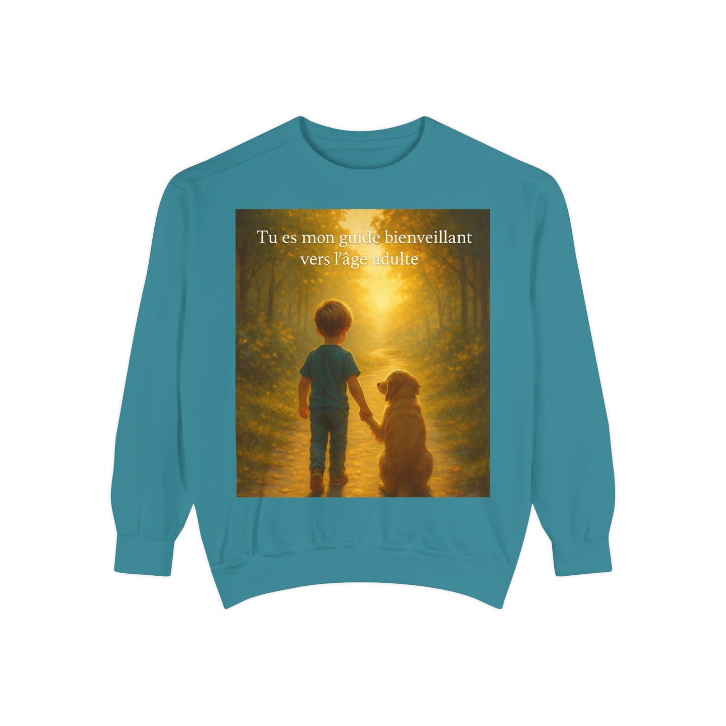 Sweat-shirt  Unisexe « Tu es mon guide bienveillant vers l'âge adulte. » (Collection Retour à l'enfance)