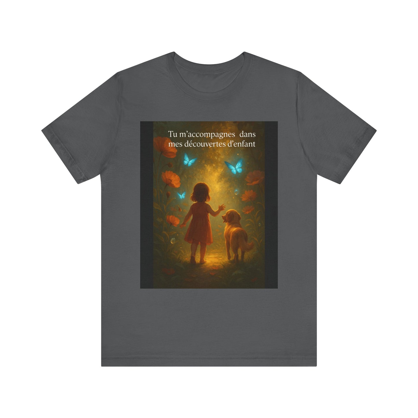T-Shirt Unisexe  « Tu m'accompagnes dans mes découvertes d'enfant. » ( Collection Retour à l'enfance)