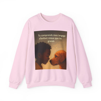 Sweatshirt « Tu comprends mon langage d'enfant mieux que les grands. » ( Collection Retour à l'enfance)
