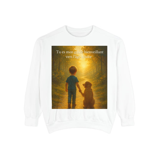 Sweat-shirt  Unisexe « Tu es mon guide bienveillant vers l'âge adulte. » (Collection Retour à l'enfance)