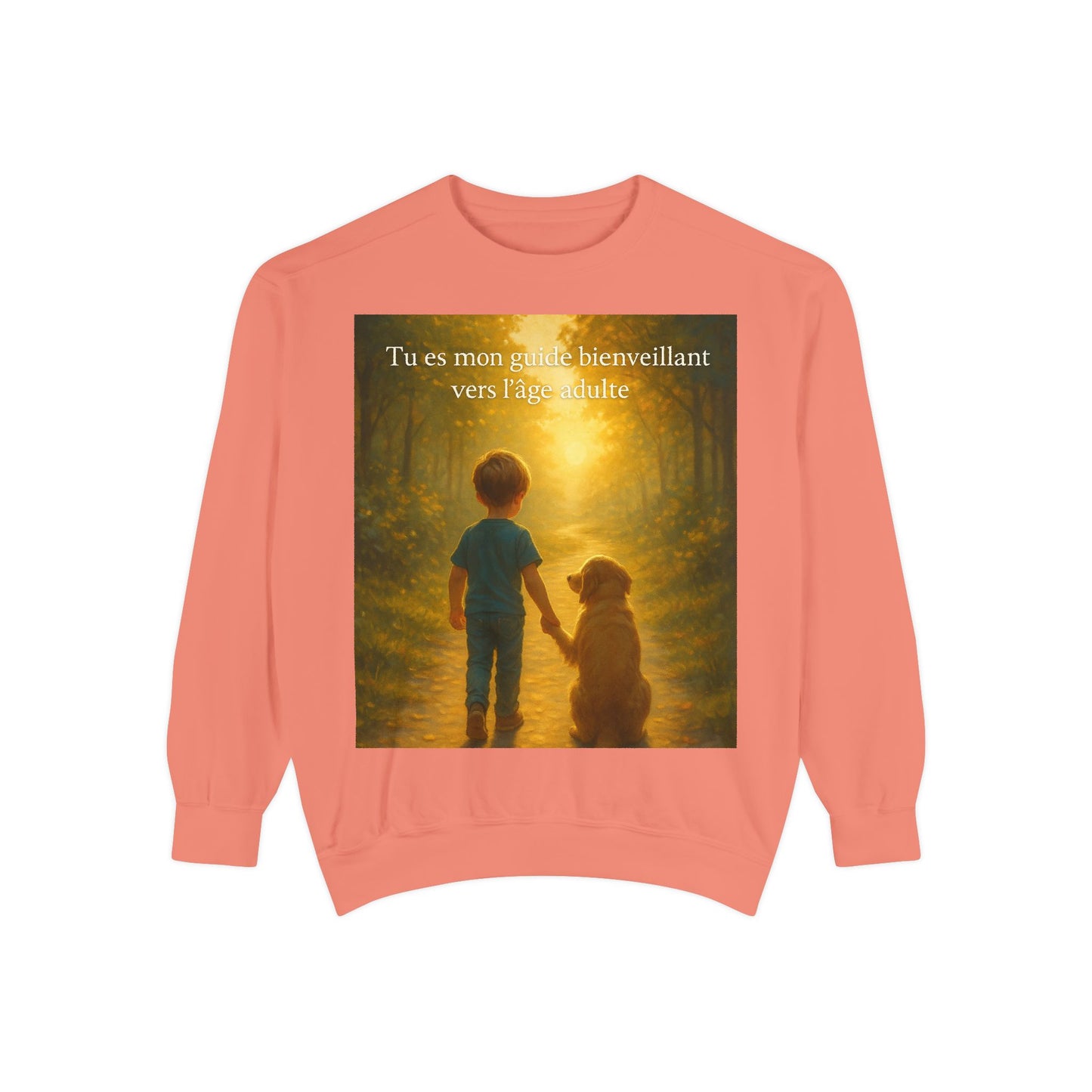 Sweat-shirt  Unisexe « Tu es mon guide bienveillant vers l'âge adulte. » (Collection Retour à l'enfance)