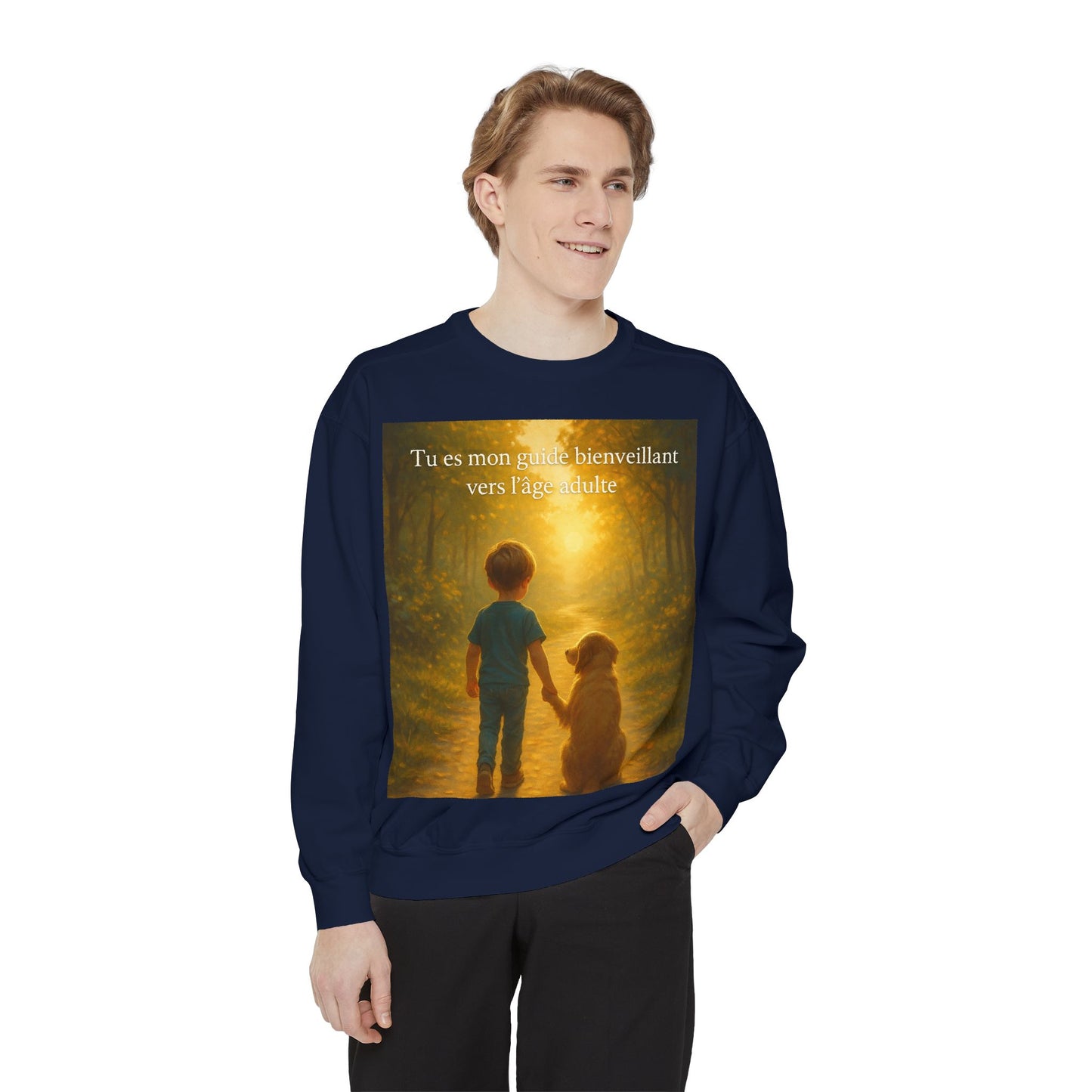 Sweat-shirt  Unisexe « Tu es mon guide bienveillant vers l'âge adulte. » (Collection Retour à l'enfance)